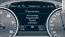 Instrument cluster: Example of economy tip (Air conditioner is on: close windows)